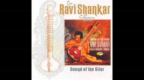 Ravi Shankar Sound Of The Sitar Full Album Youtube