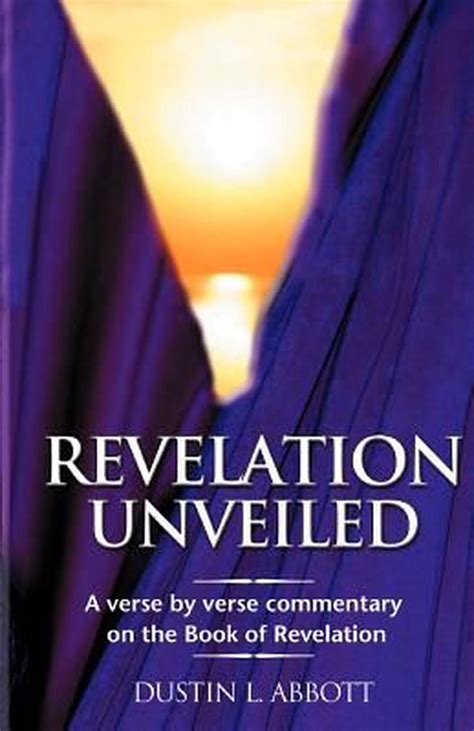 Revelation Unveiled By Dustin Abbott English Paperback Book Free