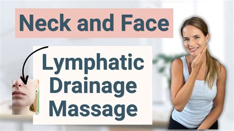 Lymphatic Drainage Massage For Face Head And Neck Swelling Or Lymphedema By A Lymphedema