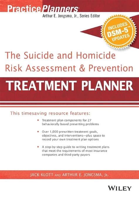 The Suicide And Homicide Risk Assessment And Prevention Treatment Planner
