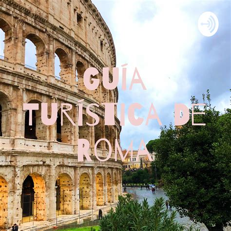 Guía Turística De Roma En Guía Turística De Roma En Mp31906 A Las 19