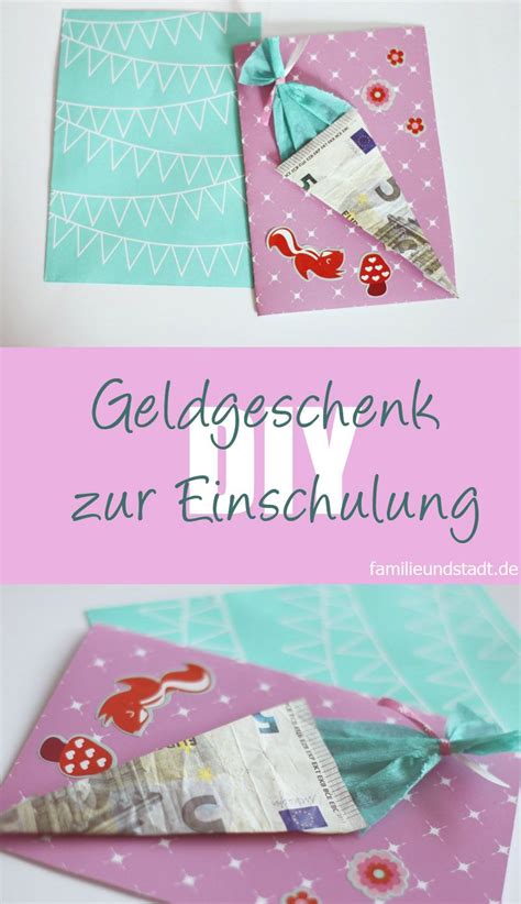 Tonkarton* in einer farbe deiner wahl buntpapier* in farben deiner wah… Geldgeschenk zur Einschulung - DIY Karte | Einladung ...