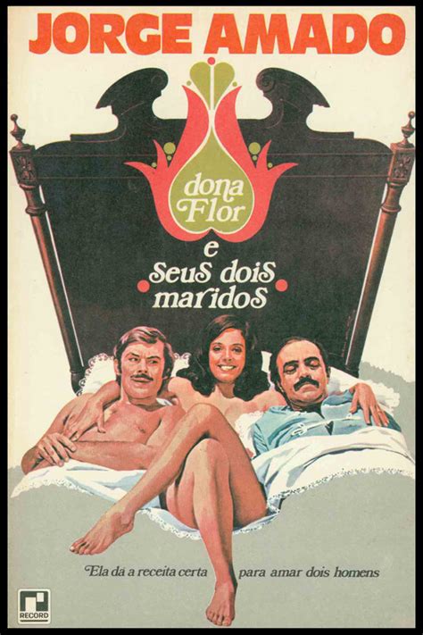 Dona Flor E Seus Dois Maridos Funda O Casa De Jorge Amado