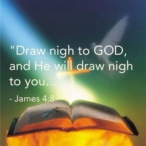 James 48 Draw Nigh To God And He Will Draw Nigh To You Cleanse Your