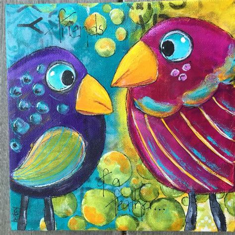 Acrylics Birds Color By Betsy Walcheski Whimsical Art Paintings