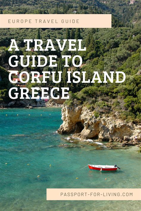 A Travel Guide To Corfu Greece Passport For Living