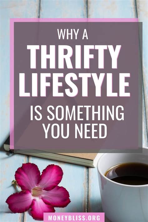 Why A Thrifty Lifestyle Is Something You Need Today Money Bliss