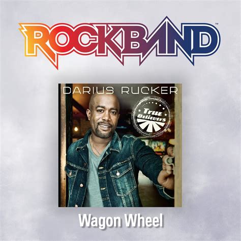 Wagon Wheel Darius Rucker