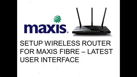 22 comments on astro iptv and maxis home fibre. OOKAS- Setup Tp-Link Wireless Router for Maxis Fibre ...