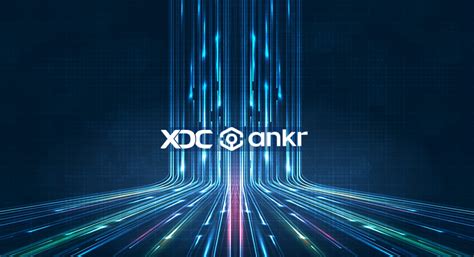 Ankr Adds Infrastructure Support For The Xdc Network Empowering Developers To Pursue Innovative