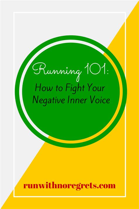 Running 101 How To Fight Your Negative Inner Voice Run With No Regrets