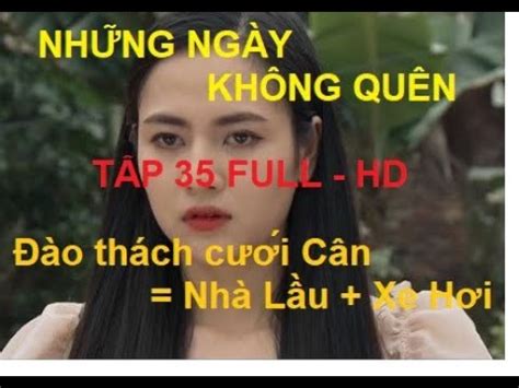 Nh Ng Ng Y Kh Ng Qu N T P Trailer B N Chu N Hd Vtv Youtube