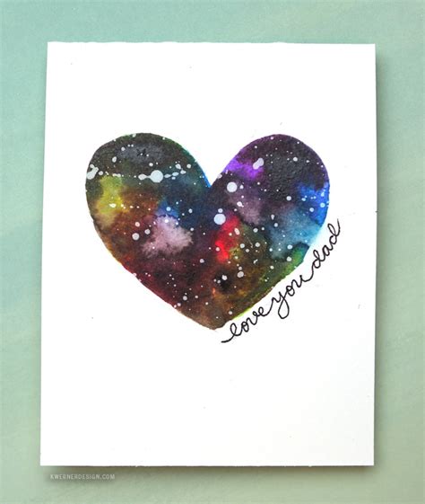 Help dad enjoy his day to the fullest with our outstanding selection of printable father's day cards. Easy DIY Galaxy Father's Day Card Made with Minimal Supplies - kwernerdesign blog