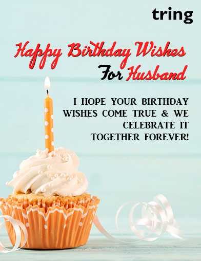 Unique Happy Birthday Wishes For Husband By Tring India