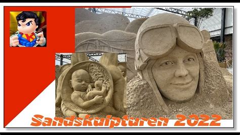 Sandskulpturen Rügen 2022 Ausstellung Prora Ostseebad Binz YouTube