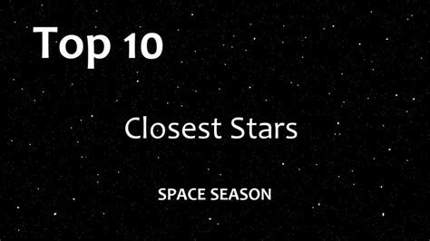 These funny documentaries come in all varieties and subjects. Top 10: Closest Stars - YouTube