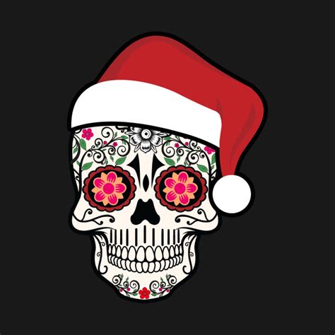 Sugar Skull With Christmas Santa Hat Day Of The Dead Tee Christmas