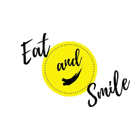 Eat And Smile