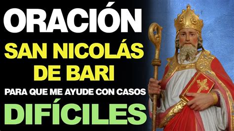 Oraci N A San Nicol S De Bari Para Casos Dif Ciles Una Gu A Para Encontrar Esperanza Y Soluciones