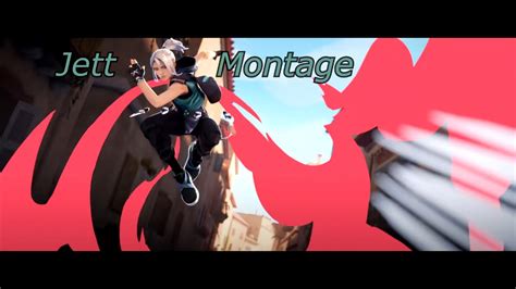 Valorant Jett Montage Youtube