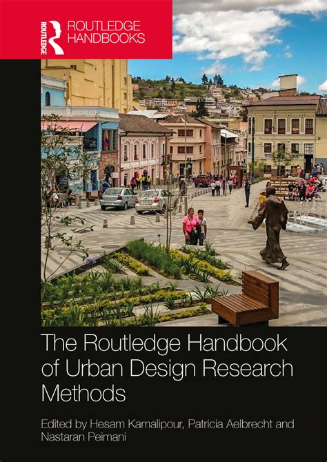 The Routledge Handbook Of Urban Design Research Methods Softarchive