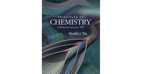 Principles Of Chemistry A Molecular Approach By Nivaldo J Tro