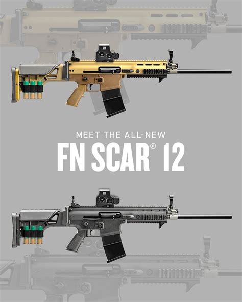 Fns Tweet Say Hello To The New Fn Scar 12 Shotguns The Newest