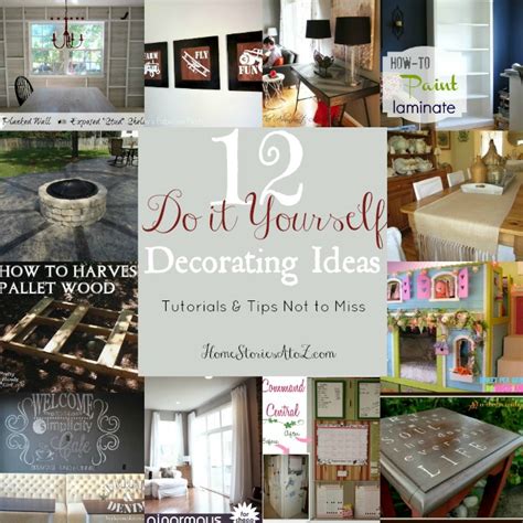 12 Do It Yourself Decorating Tips Tutes And Tips Not To Miss Home