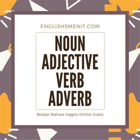 Perbedaan Noun Adjective Verb Dan Adverb Dalam Bahasa Inggris Hot Sex
