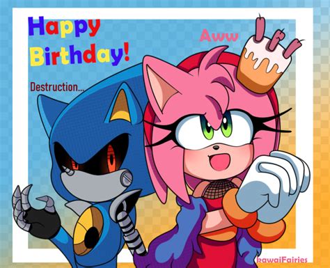 Happy Belated Birthday Amy And Metal Sonic By Kawaifairies On Deviantart