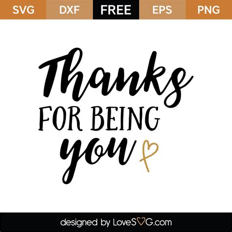 Thanks For Being You Svg Cut File