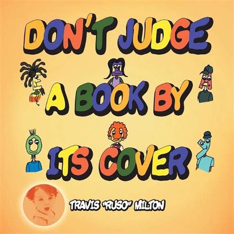 don t judge a book by its cover by travis ruso milton english paperback book 9781489728494