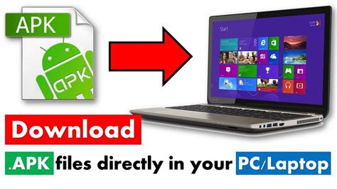 How To Download Apk Files To Pc