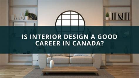 Descubrir 65 Imagen Interior Design Career Canada Thcshoanghoatham