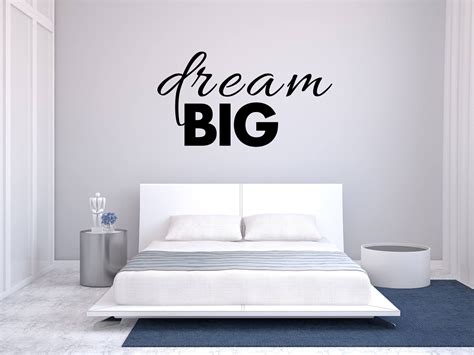 Dream Big Wall Decal Motivational Quote Decor Wall Sticker Etsy