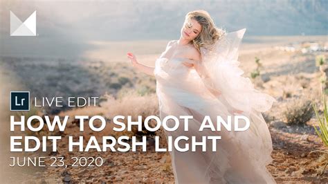 How To Shoot And Edit Harsh Light Youtube
