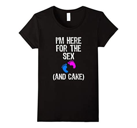 Im Here For The Sex And Cake Gender Reveal T Shirt Funny Brand Cotton