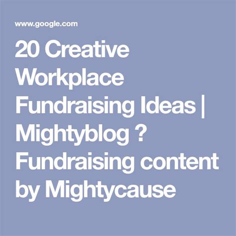 20 Creative Workplace Fundraising Ideas Fundraising Workplace Team