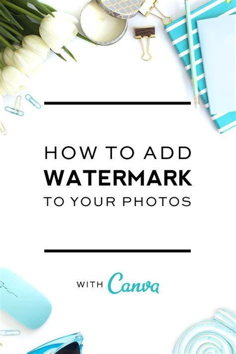 How To Add A Watermark In Canva Designer Blogs Guide Photography