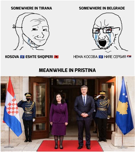 Kosova Je Kosova R Balkan You Top Balkan Memes Know Your Meme