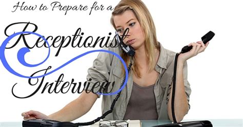 How To Prepare For A Receptionist Interview 21 Excellent Tips Wisestep