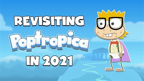 Revisiting Poptropica In 2021 Talking About My Favourite Childhood