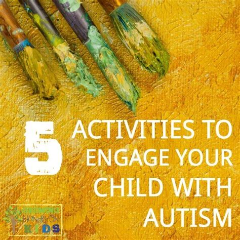 Parents of autistic children are constantly seeking new treatments. 5-activities-engage-child-with-autism-square | Growing ...