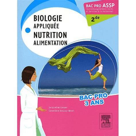 Biologie Appliqu E Nutrition Alimentation E Bac P Cdiscount Librairie