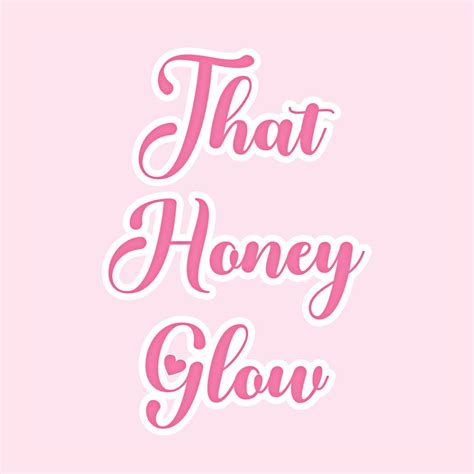That Honey Glow Los Angeles Ca