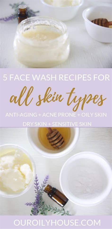 Washing skin too often will only strip the skin and damage its natural barrier, which leads to more irritation. 5 DIY Face Wash Recipes for All Skin Types - Our Oily House