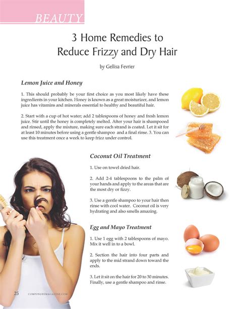 Another way to prevent frizz if you're using a blow dryer is to use the smoothing nozzle and blow dry in the direction of hair growth ― that is, from the roots to the ends. 3 Home Remedies to Reduce Frizzy and Dry Hair - Composure ...