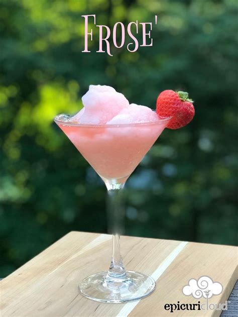 Frose Frozen Rose Wine Cocktail Epicuricloud Tina Verrelli Rose Wine Easy Strawberry