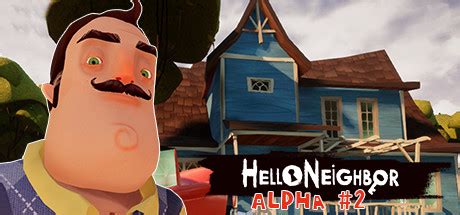 Find out what happens right before the events of the main game. Alpha 2 | Hello Neighbor Wiki | Fandom