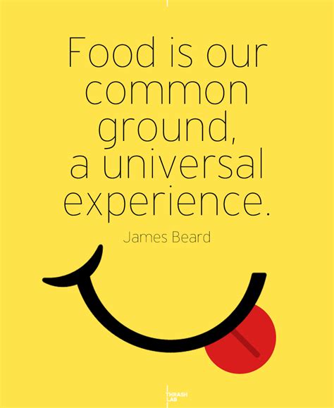 40 Best Food Quotes Ever